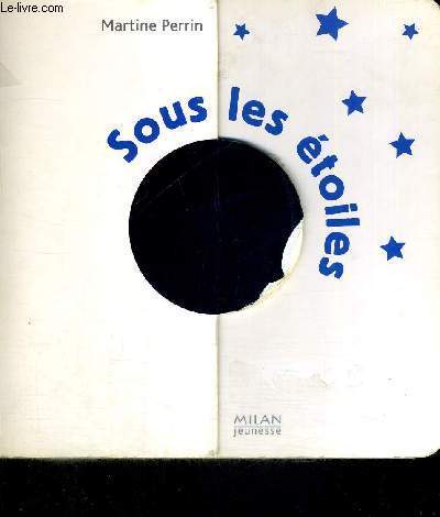 SOUS LES ETOILES - LA TERRE