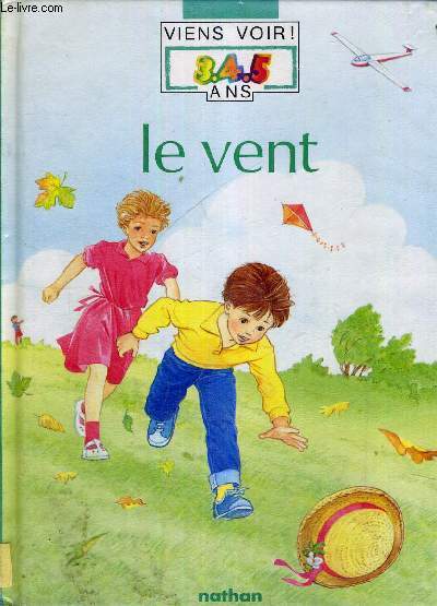 LE VENT - VIENS VOIR - 3.4.5 ANS