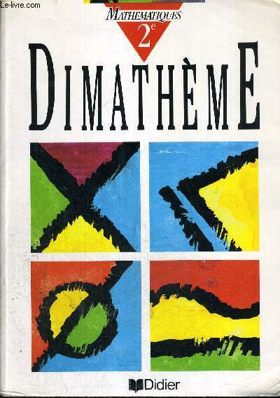 DIMATHEME - MATHEMATIQUES 2E