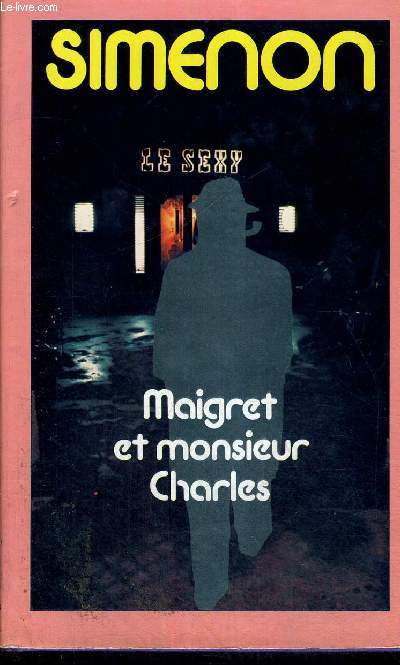 MAIGRET ET MONSIEUR CHARLES