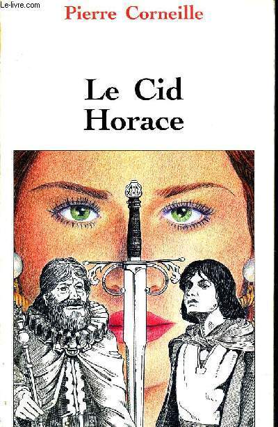 LE CID HORACE