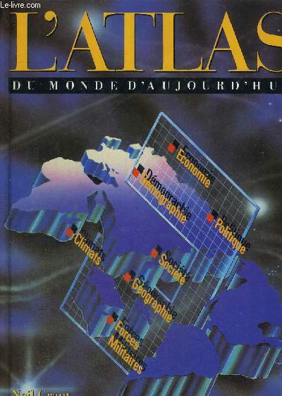 L'ATLAS DU MONDE D'AUJOURD'HUI - MONDORAMA