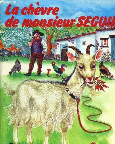 LA CHEVRE DE MONSIEUR SEGUIN