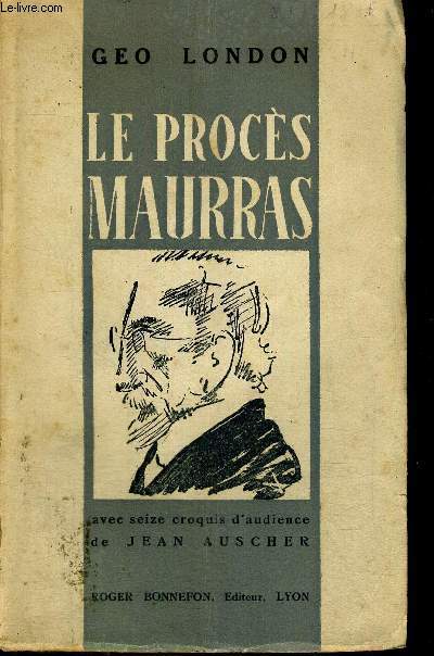 LE PROCES MAURRAS