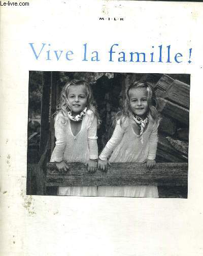 VIVE LA FAMILLE !