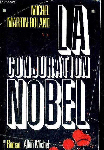 LA CONJURATION NOBEL