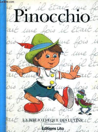PINOCCHIO - LA BIBLIOTHEQUE DES LUTINS
