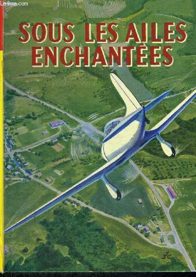 SOUS LES AILES ENCHANTEES