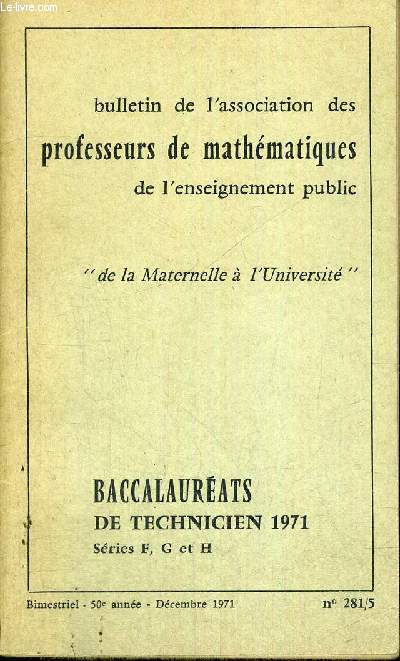 ANNALES DES BACCALAUREATS DE TECHNICIEN -MATHEMATIQUES - SERIES F, G ET H - ANNEE 1971