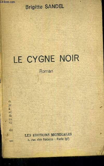 LE CYGNE NOIR