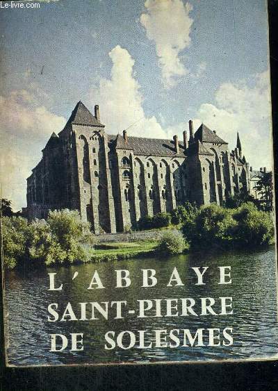 L'ABBAYE SAINT PIERRE DE SOLESMES