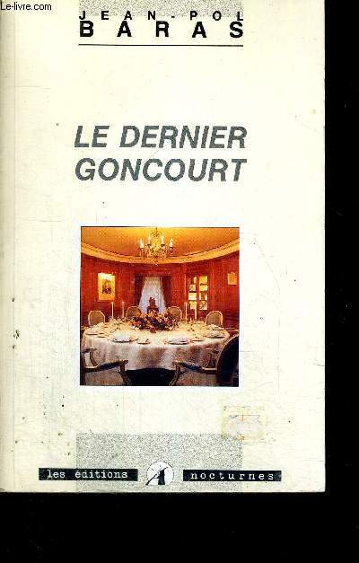 LE DERNIER GONCOURT