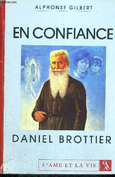 EN CONFIANCE - DANIEL BROTTIER