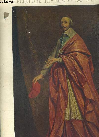 LA PEINTURE FRANCAISE DU XVII E SIECLE