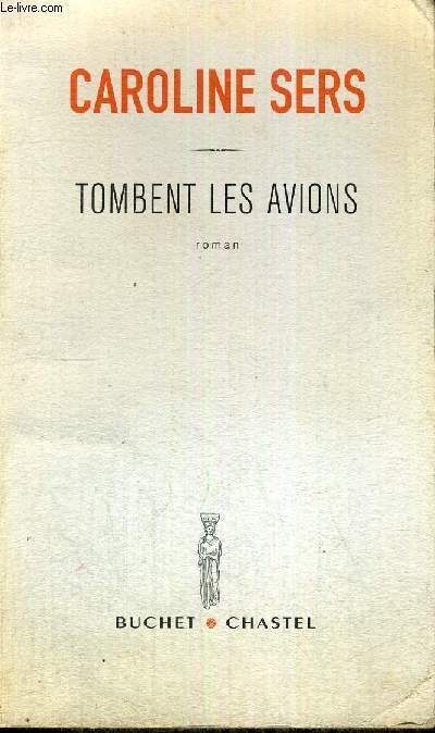 TOMBENT LES AVIONS