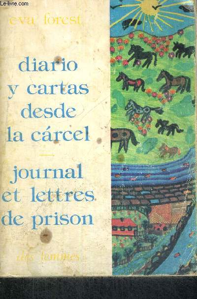 DIARIO Y CARTAS DESDE LA CARCEL - JOURNAL ET LETTRES DE PRISON