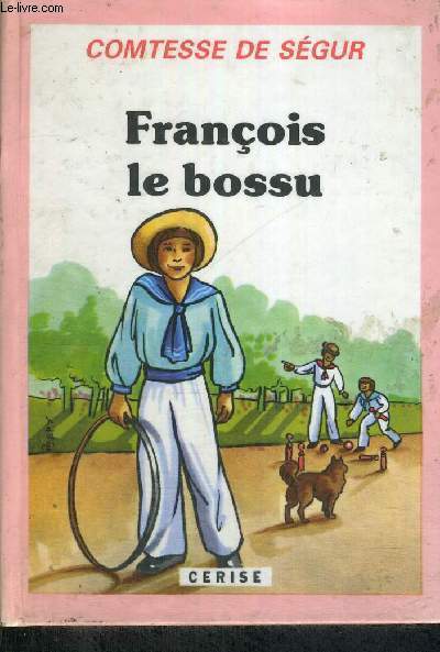 FRANCOIS LE BOSSU - CERISE