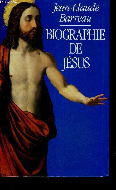 BIOGRAPHIE DE JESUS