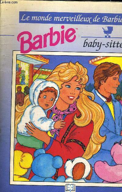 BARBIE BABY SITTER - LE MONDE MERVEILLEUX DE BARBIE