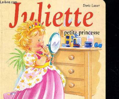 JULIETTE - PETITE PRINCESSE