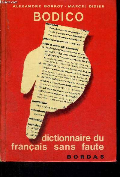 BODICO - DICTIONNAIRE DU FRANCAIS SANS FAUTE