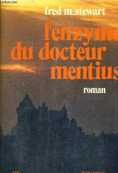 L'ENZYME DU DOCTEUR MENTIUS