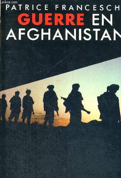 GUERRE EN AFGHANISTAN - 27 AVRIL 1978 - 31 MAI 1984 - ESSAIS