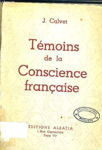 TEMOINS DE LA CONSCIENCE FRANCAISE