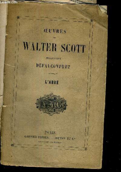OEUVRES DE WALTER SCOTT - L'ABBE