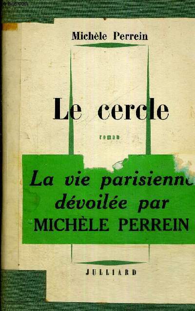 LE CERCLE + ENVOI DE L'AUTEUR