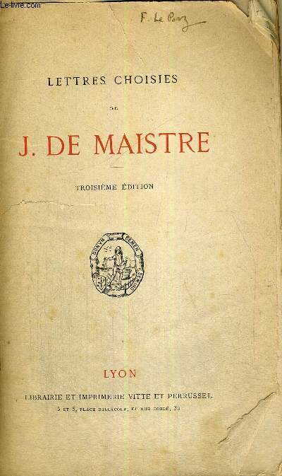 LETTRES CHOISIES DE J.DE MAISTRE - 3E EDITION