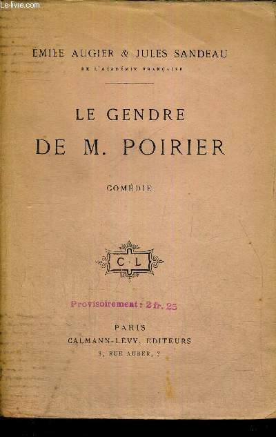 LE GENDRE DE M.POIRIER - COMEDIE