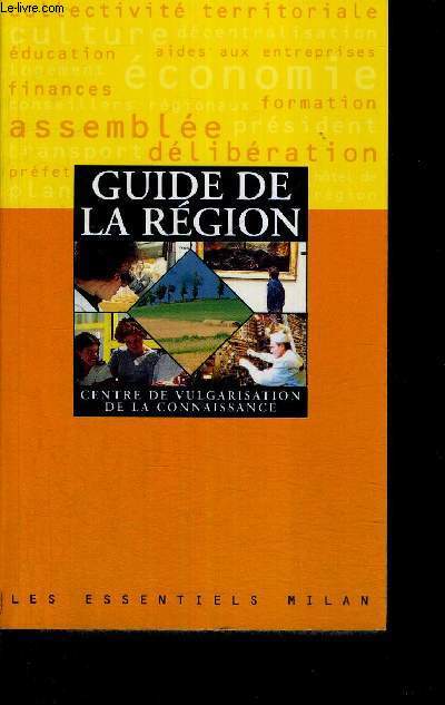 GUIDE DE LA REGION - CENTRE DE VULGARISATION DE LA CONNAISSANCE