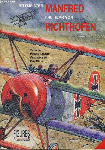 RITTMEISTER MANFRED - FREIHERR VON RICHTHOFEN