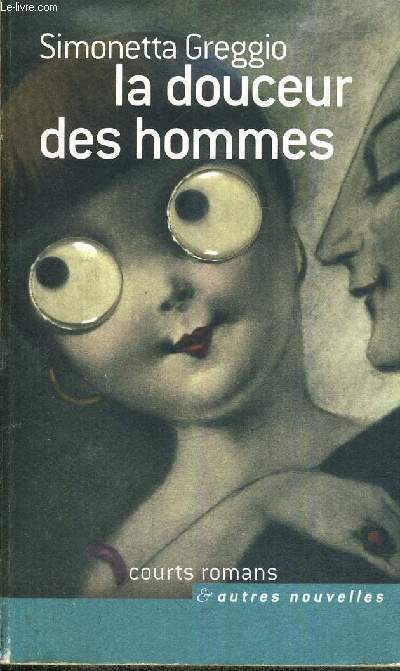 LA DOUCEUR DES HOMMES