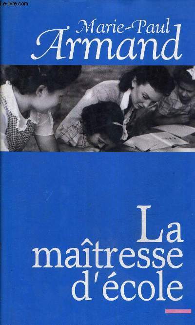 LA MAITRESSE D'ECOLE