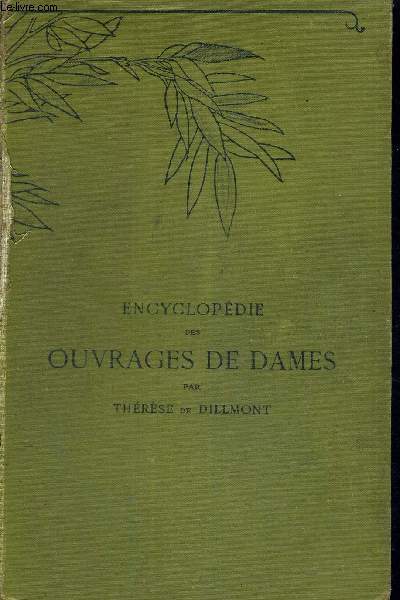 ENCYCLOPEDIE DES OUVRAGES DE DAMES - BIBLIOTHEQUE DMC