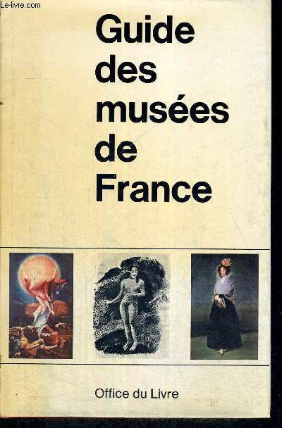 GUIDE DES MUSEES DE FRANCE