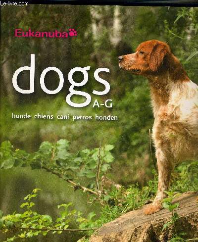 DOGS - A-G - HUNDE CHIENS CANI PERROS HONDEN