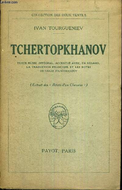 TCHERTOPKHANOV - COLLECTION DES DEUX TEXTES