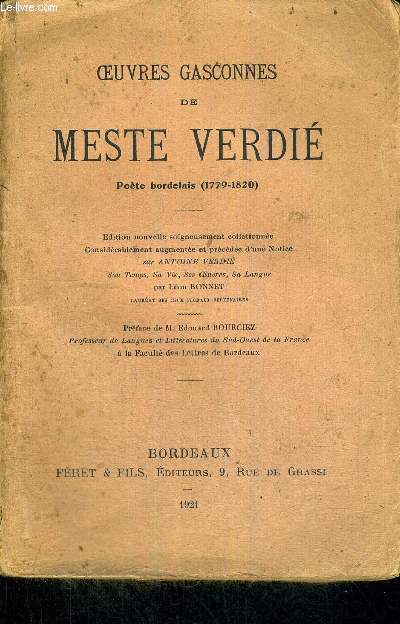 OEUVRES GASCONNES DE MESTE VERDIE - POETE BORDELAIS - 1779-1820