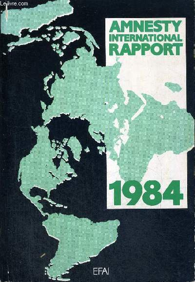 AMNESTY INTERNATIONAL RAPPORT - 1984