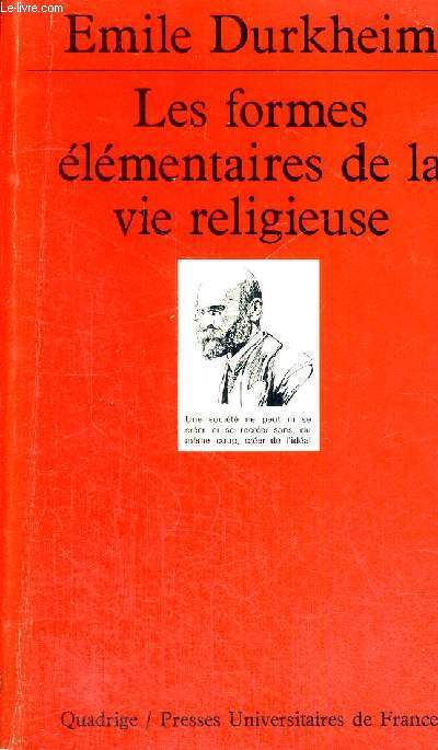 LES FORMES ELEMENTAIRES DE LA VIE RELIGIEUSE