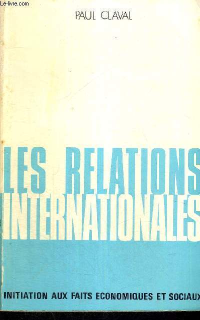 LES RELATIONS INTERNATIONALES