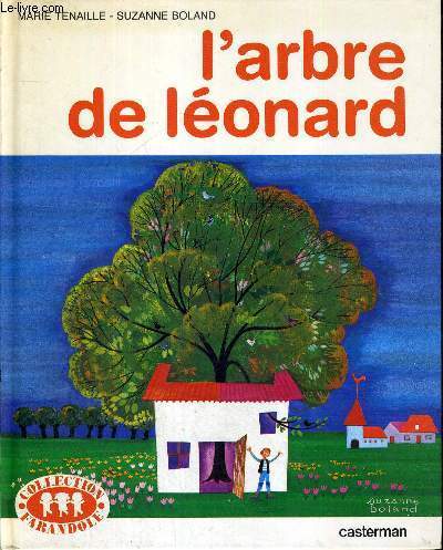 L'ARBRE DE LEONARD - COLLECTION FARANDOLE