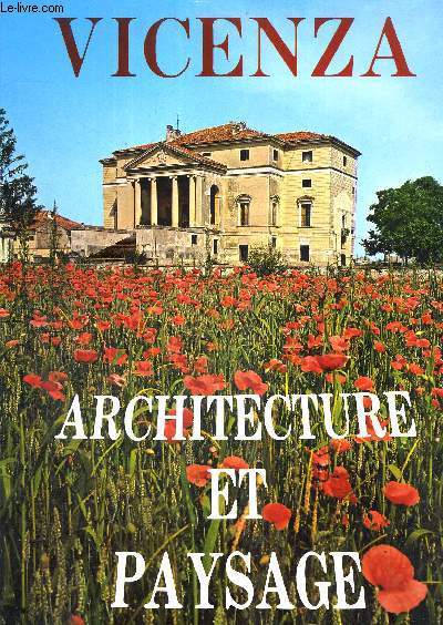 VICENZA - ARCHITECTURE ET PAYSAGE