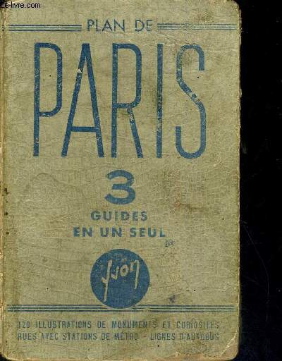 PLAN DE PARIS - 3 GUIDES EN UN SEUL