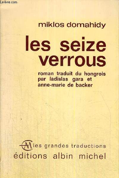 LES SEIZE VERROUS