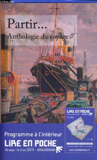 PARTIR... - ANTHOLOGIE DU VOYAGE