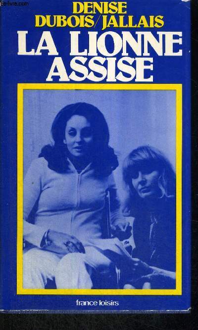 LA LIONNE ASSISE